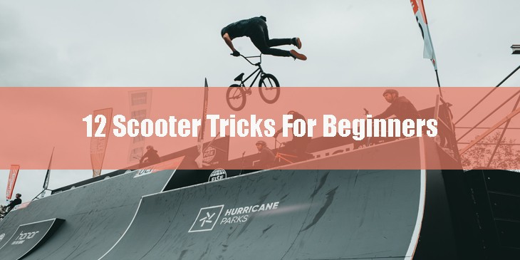 12-Scooter-Tricks-For-Beginners
