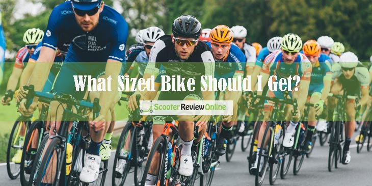 What Sized Bike Should I Get?